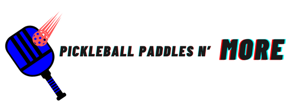 Pickleball Paddles & More